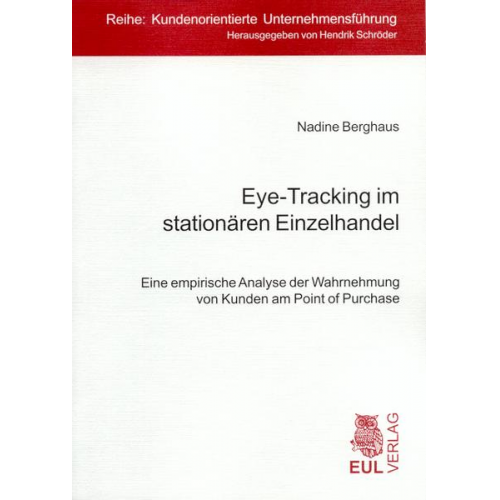 Nadine Berghaus - Eye-Tracking im stationären Einzelhandel