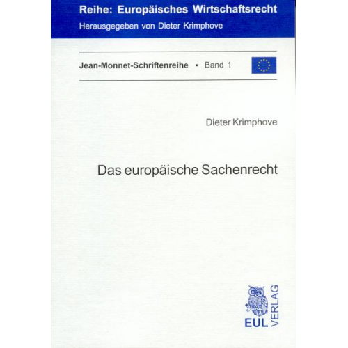 Dieter Krimphove - Das europäische Sachenrecht