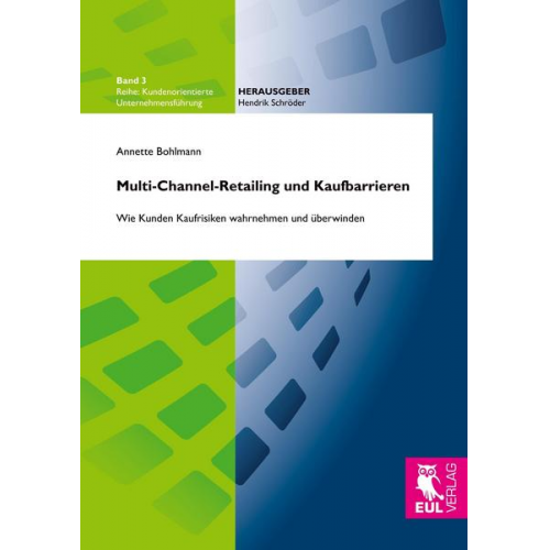 Annette Bohlmann - Multi-Channel-Retailing und Kaufbarrieren