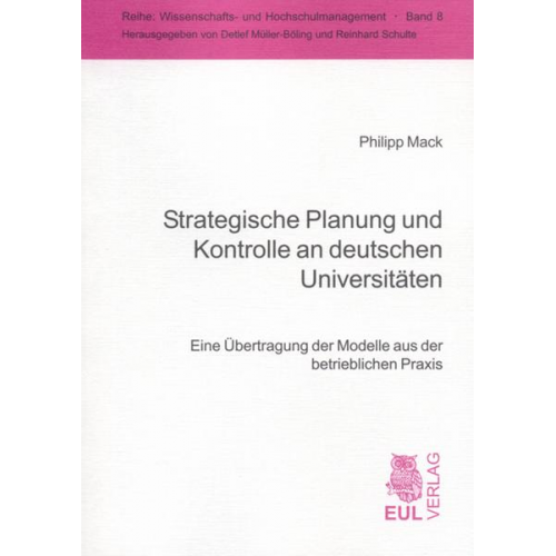 Philipp Mack - Strategische Planung und Kontrolle an deutschen Universitäten