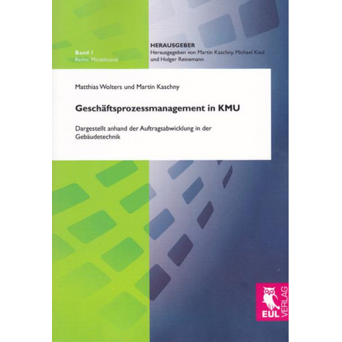 Matthias Wolters & Martin Kaschny - Geschäftsprozessmanagement in KMU