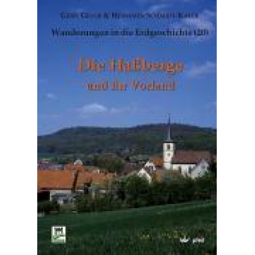 Gerd Geyer & Hermann Schmidt-Kaler - Die Haßberge und ihr Vorland