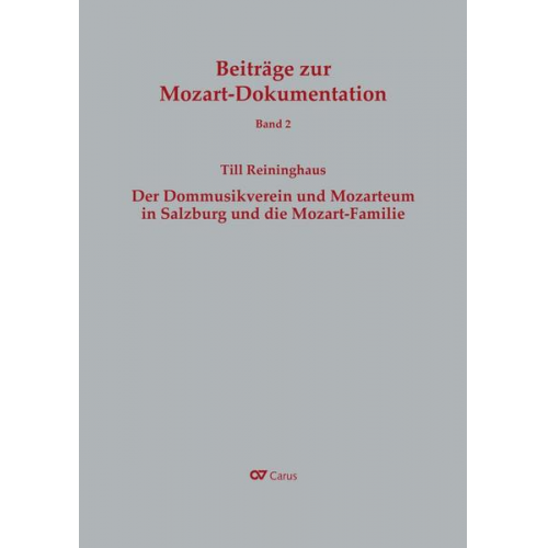 Till Reininghaus - Der Dommusikverein und Mozarteum in Salzburg und die Mozart-Familie