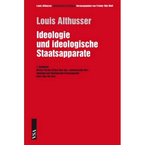 Louis Althusser - Ideologie und ideologische Staatsapparate