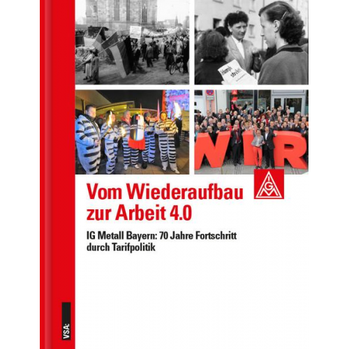 Vom Wiederaufbau zur Arbeit 4.0