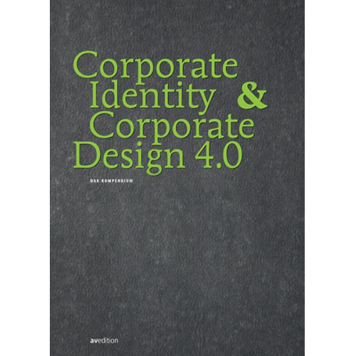 Corporate Identity & Corporate Design 4.0