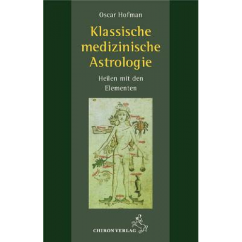 Oscar Hofman - Klassische medizinische Astrologie