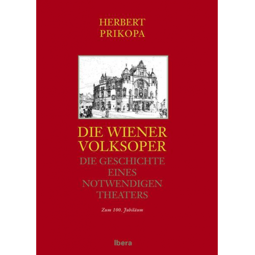 Herbert Prikopa - 100 Jahre Volksoper