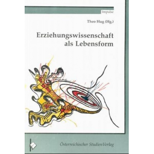 Erziehungswissenschaft als Lebensform