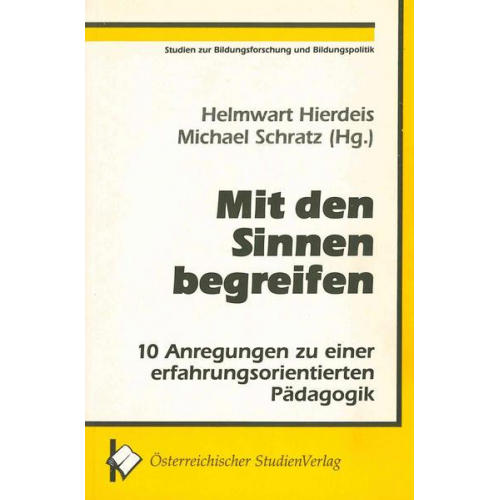 Helmwart Hierdeis - Mit den Sinnen begreifen