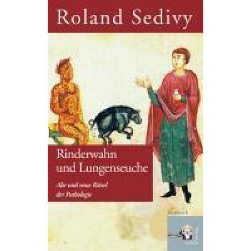 Roland Sedivy - Rinderwahn und Lungenseuche