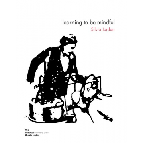 Silvia Jordan - Learning to be mindful