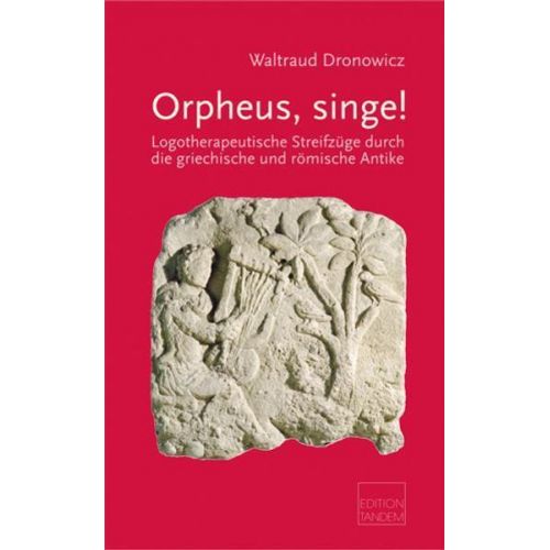 Waltraud Dronowicz - Orpheus, singe!