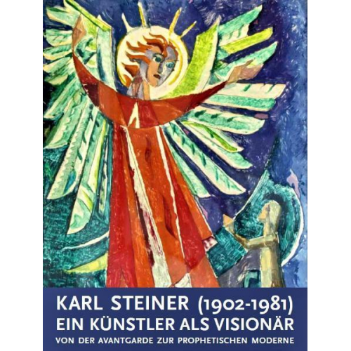 Wolfgang Buchmüller - Karl Steiner (1902-1981)