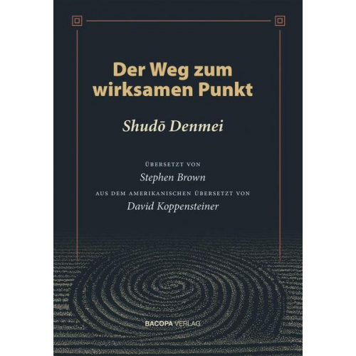 Shudo Denmei - Der Weg zum wirksamen Punkt