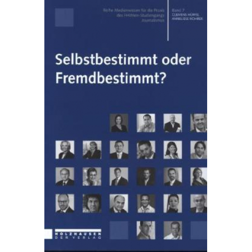 Clemens Hüffel & Anneliese Rohrer - Selbstbestimmt Oder Fremdbestimmt?