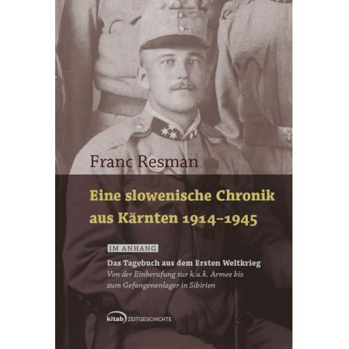 Franc Resman - Resman, F: slowen. Chronik aus Kärnten 1914-1945