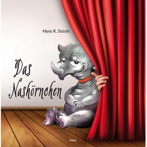 Hans Karl Stöckl - Das Nashörnchen