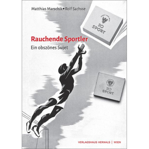 Matthias Marschik & Rolf Sachsse - Rauchende Sportler