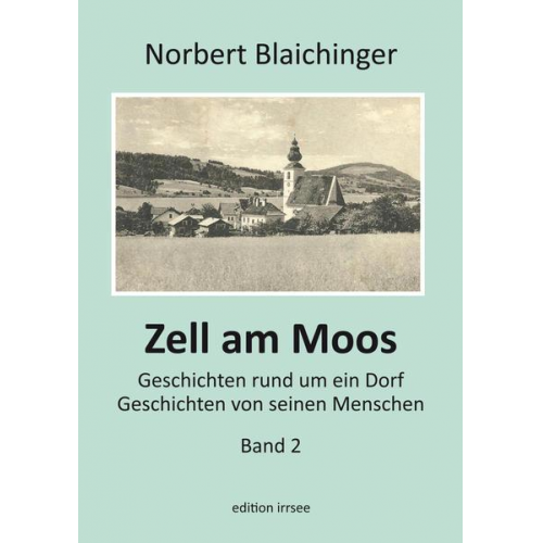 Norbert Blaichinger - Zell am Moos 2