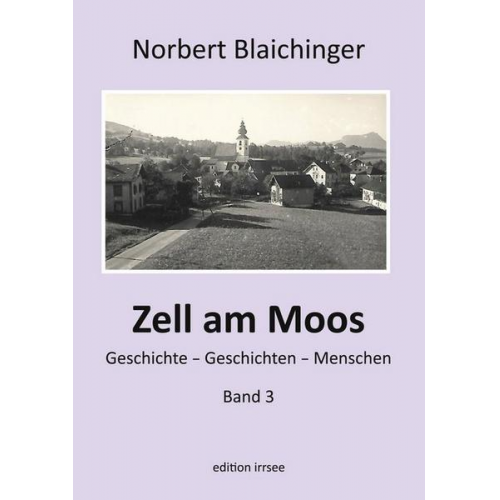 Norbert Blaichinger - Zell am Moos 3