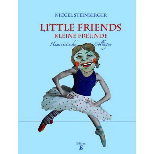 Niccel Steinberger - Little Friends – Kleine Freunde