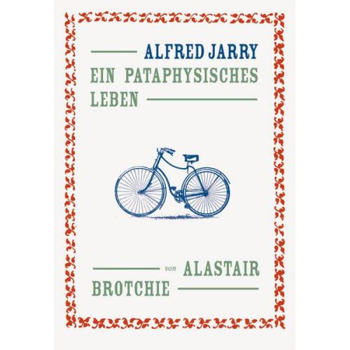 Alastair Brotchie - Alfred Jarry