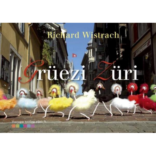 Richard Wistrach - Grüezi Züri