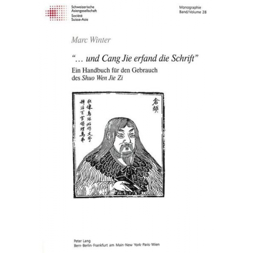 Marc Winter - «...und Cang Jie erfand die Schrift»