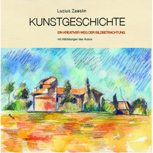 Luzius Zaeslin - Kunstgeschichte