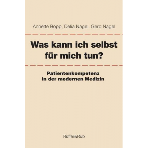 Annette Bopp & Delia Nagel & Gerd Nagel - Was kann ich selbst für mich tun?