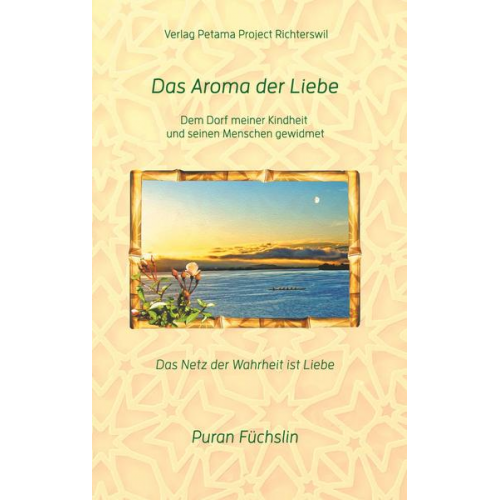 Puran Füchslin - Das Aroma der Liebe