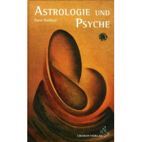 Dane Rudhyar - Astrologie und Psyche