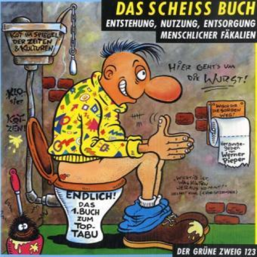 Werner Pieper - Das Scheiss-Buch