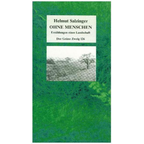 Helmut Salzinger - Ohne Menschen