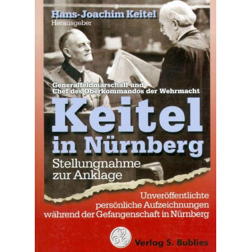 Wilhelm Keitel - Keitel in Nürnberg