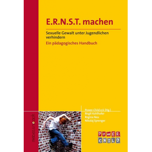 Birgit Kohlhofer & Regina Neu & Nicolaij Sprenger - E.R.N.S.T. machen /Ernst machen