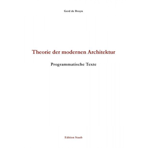 Gerd de Bruyn - Theorie der modernen Architektur