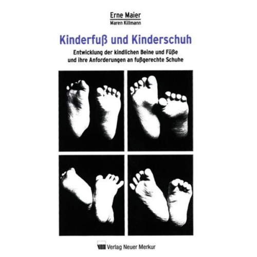 Erne Maier - Kinderfuß und Kinderschuh