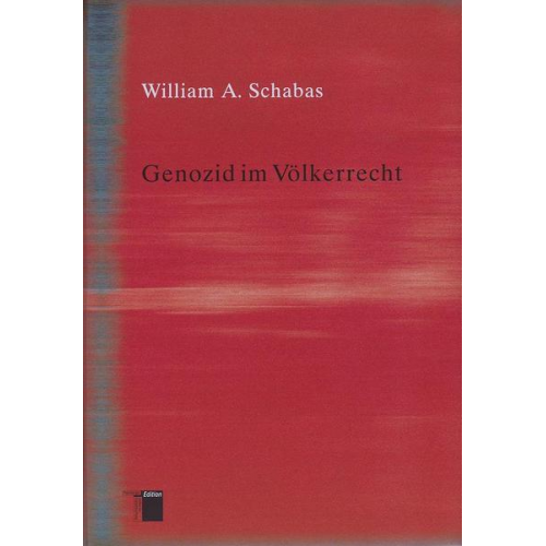 William A. Schabas - Genozid im Völkerrecht