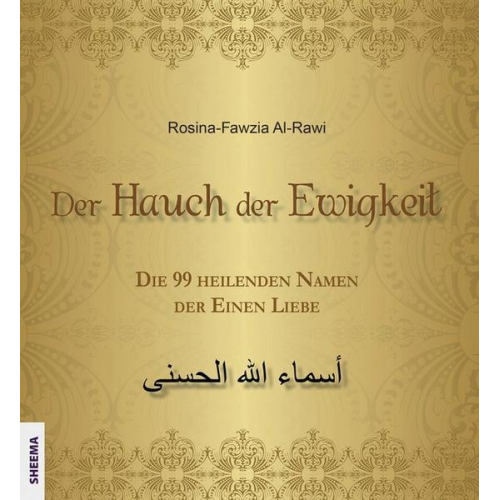 Rosina-Fawzia Al-Rawi - Der Hauch der Ewigkeit