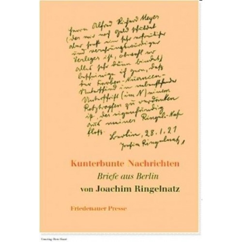 Joachim Ringelnatz - Kunterbunte Nachrichten