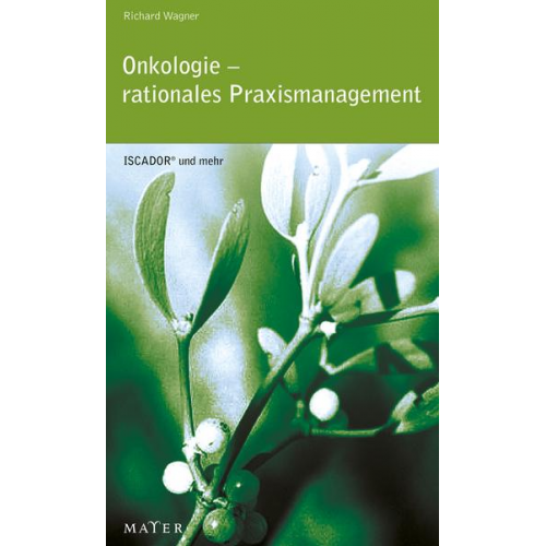 Richard Wagner - Onkologie - rationales Praxismanagement