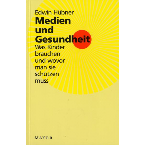 Edwin Hübner - Medien und Gesundheit