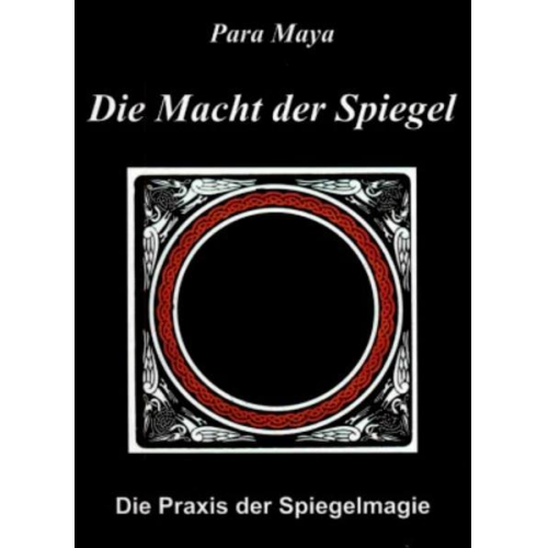 Paya Maya - Die Macht der Spiegel