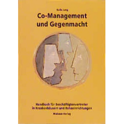 Kalle Jung - Co-Management und Gegenmacht