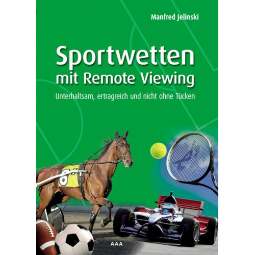 Manfred Jelinski - Sportwetten mit Remote Viewing