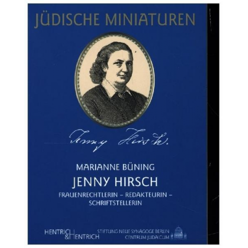 Marianne Büning - Jenny Hirsch (1829-1902)