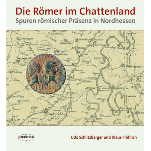 Udo Schlitzberger & Klaus Fröhlich - Die Römer im Chattenland