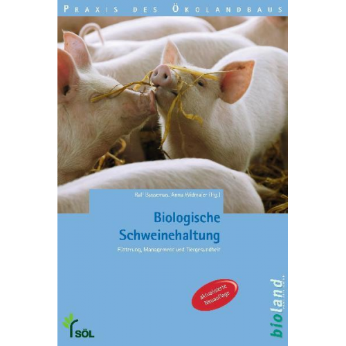 Biologische Schweinehaltung